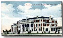 O. C. Barber Residence, Barberton Ohio. Constructed by the firm of Harpster and Bliss of Akron, finished in 1910, demolished in  1965.